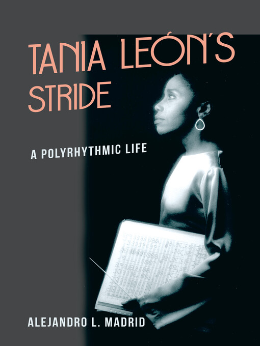 Title details for Tania León's Stride by Alejandro L. Madrid - Available